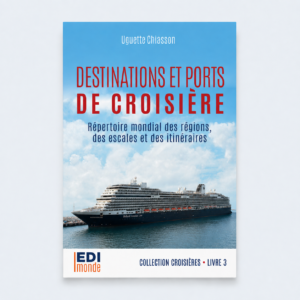 Destinations et ports de croisière